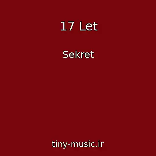 کاور آهنگ 17 Let از Sekret