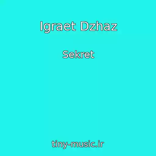 کاور آهنگ Igraet Dzhaz از Sekret