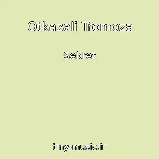 کاور آهنگ Otkazali Tromoza از Sekret