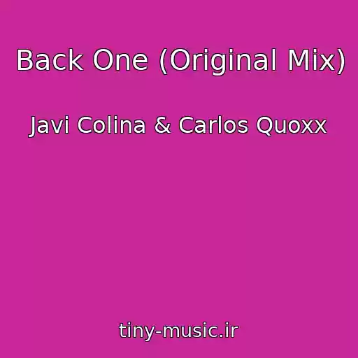کاور آهنگ Back One (Original Mix) از Javi Colina & Carlos Quoxx