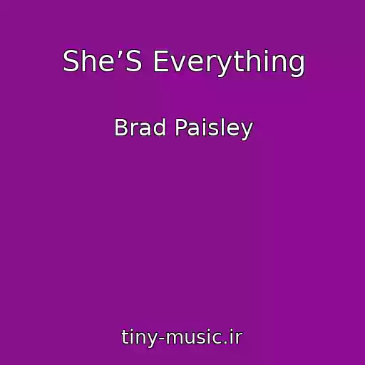 کاور آهنگ She’S Everything از Brad Paisley