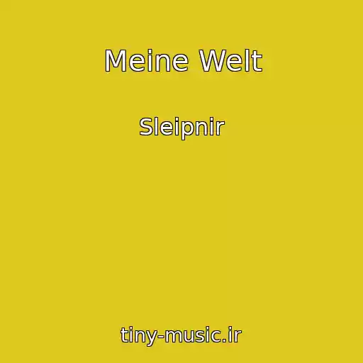 کاور آهنگ Meine Welt از Sleipnir
