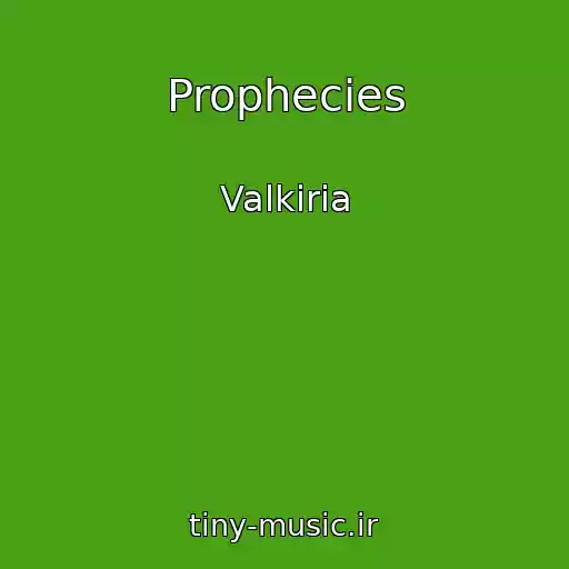 کاور آهنگ Prophecies از Valkiria