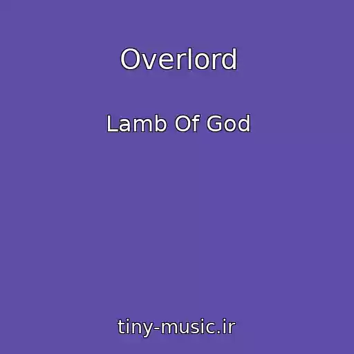 کاور آهنگ Overlord از Lamb Of God