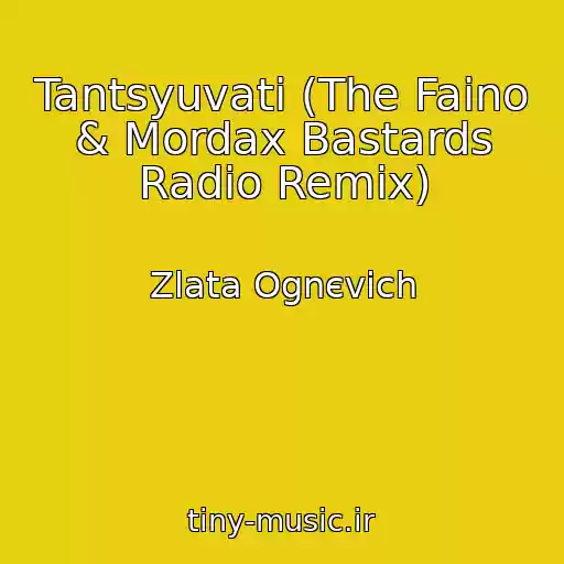 کاور آهنگ Tantsyuvati (The Faino & Mordax Bastards Radio Remix) از Zlata Ognєvіch