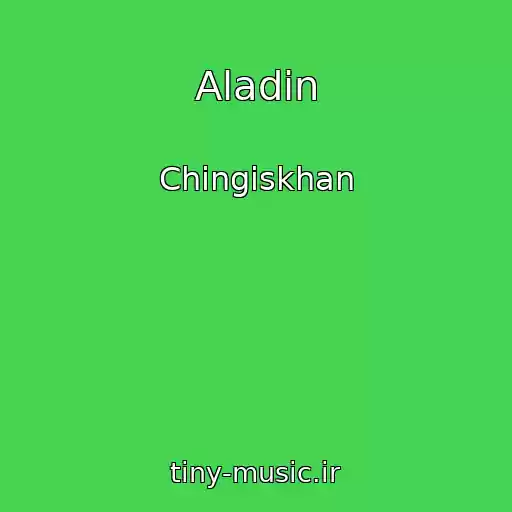 کاور آهنگ Aladin از Chingiskhan