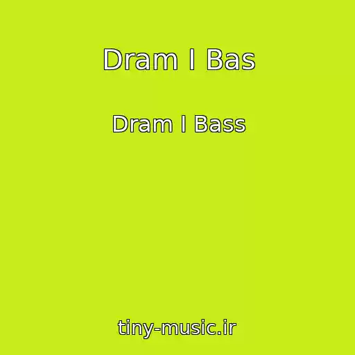 کاور آهنگ Dram I Bas از Dram I Bass
