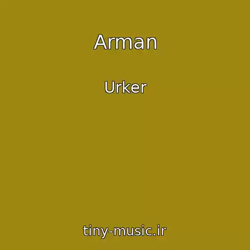 کاور آهنگ Arman از Urker