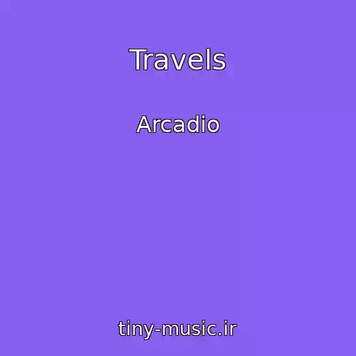 کاور آهنگ Travels از Arcadio