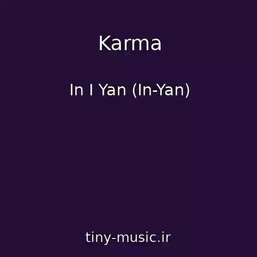 کاور آهنگ Karma از In I Yan (In-Yan)