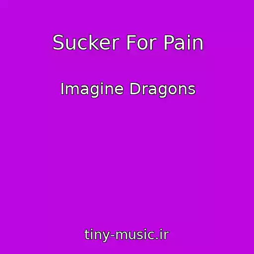 کاور آهنگ Sucker For Pain از Imagine Dragons