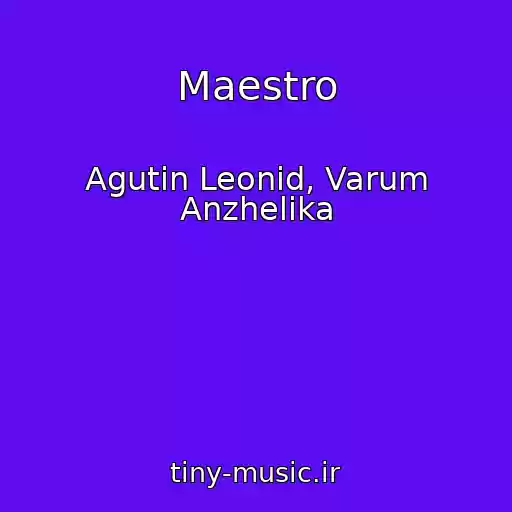 کاور آهنگ Maestro از Agutin Leonid, Varum Anzhelika