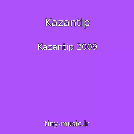 کاور آهنگ Kazantip از Kazantip 2009