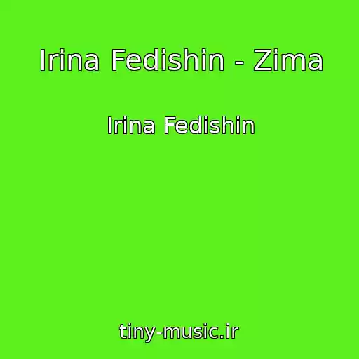 کاور آهنگ Іrina Fedishin - Zima از Іrina Fedishin
