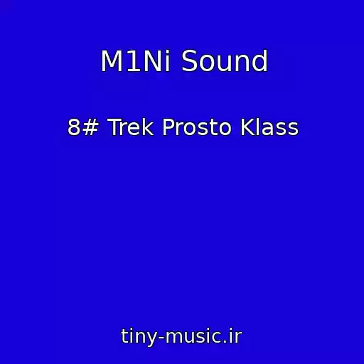 کاور آهنگ M1Ni Sound از 8# Trek Prosto Klass
