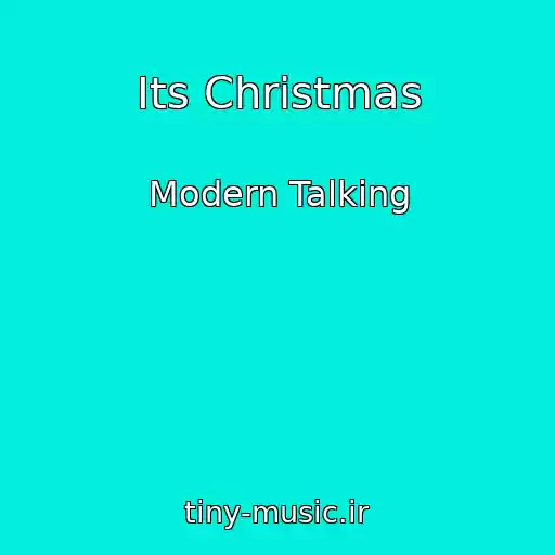 کاور آهنگ Its Christmas از Modern Talking