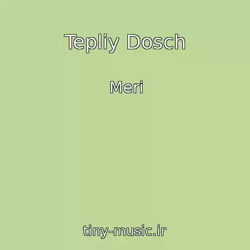 کاور آهنگ Tepliy Dosch از Merі