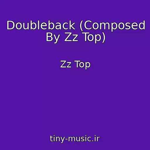 کاور آهنگ Doubleback (Composed By Zz Top) از Zz Top
