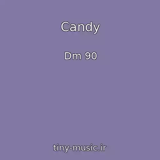 کاور آهنگ Candy از Dm 90