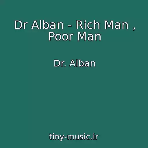 کاور آهنگ Dr Alban - Rich Man , Poor Man از Dr. Alban