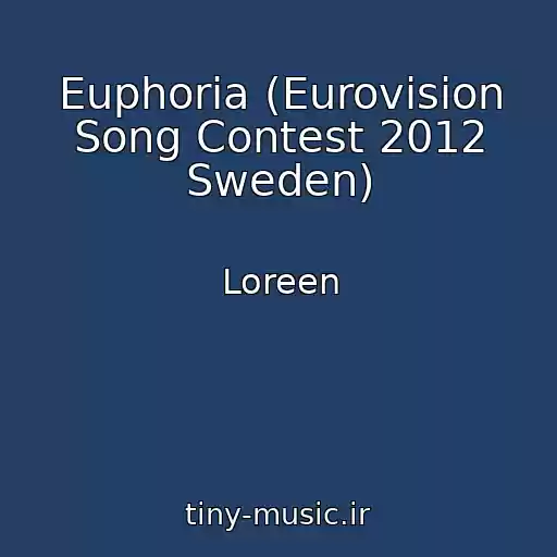 کاور آهنگ Euphoria (Eurovision Song Contest 2012 Sweden) از Loreen