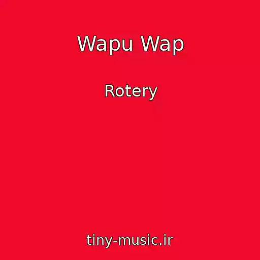 کاور آهنگ Wapu Wap از Rotery