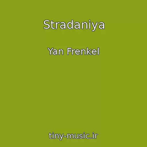 کاور آهنگ Stradaniya از Yan Frenkel