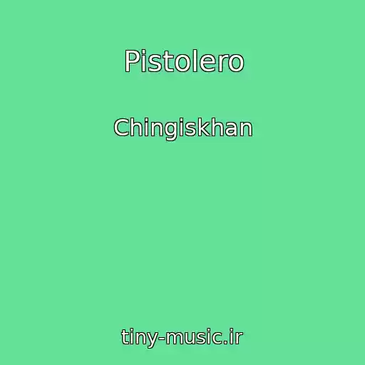 کاور آهنگ Pistolero از Chingiskhan