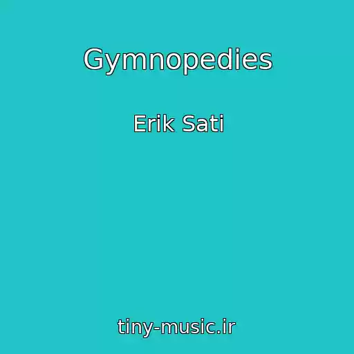 کاور آهنگ Gymnopedies از Erik Sati