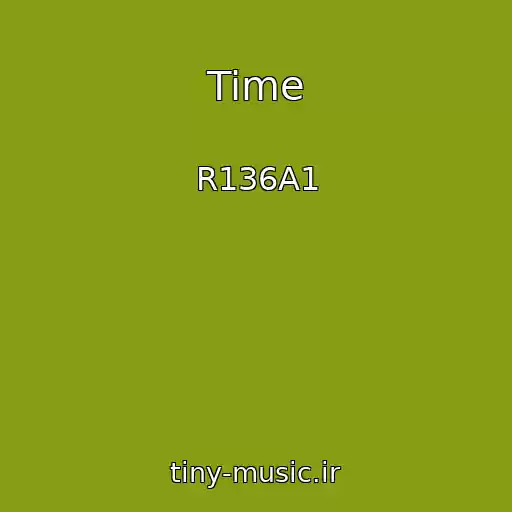 کاور آهنگ Time از R136A1