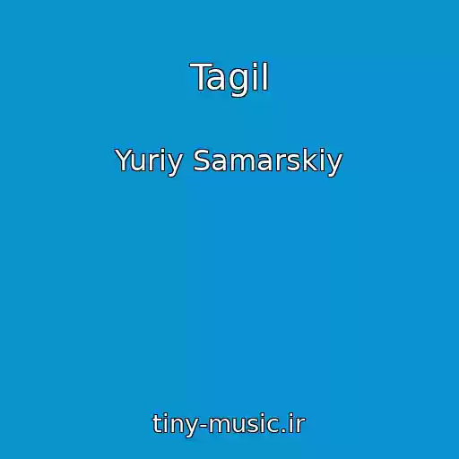 کاور آهنگ Tagil از Yuriy Samarskiy