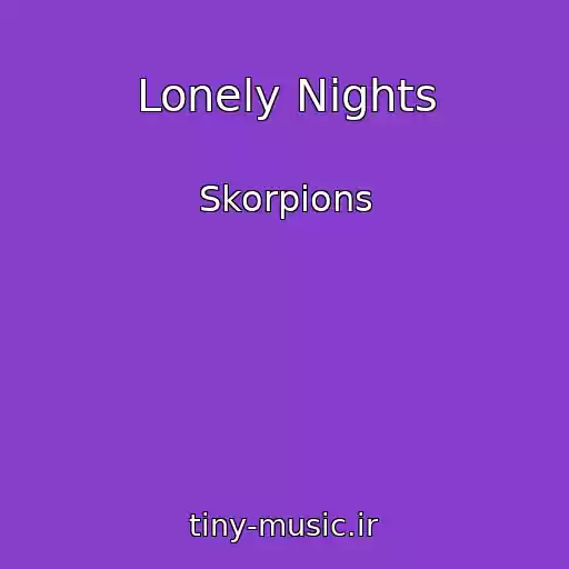 کاور آهنگ Lonely Nights از Skorpions