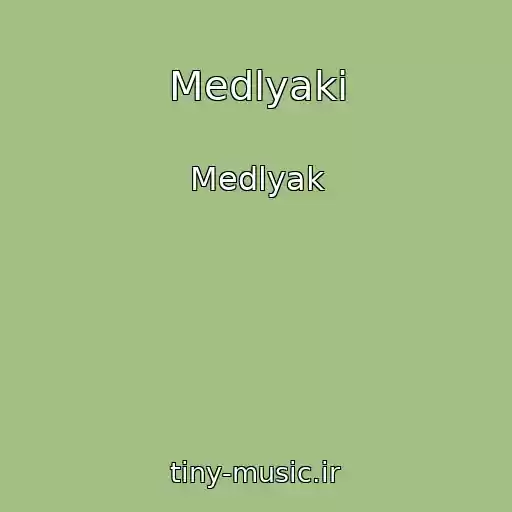 کاور آهنگ Medlyaki از Medlyak