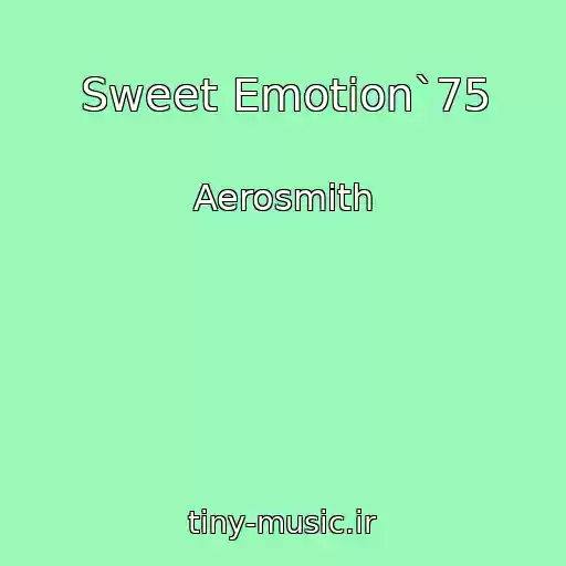 کاور آهنگ Sweet Emotion`75 از Aerosmith
