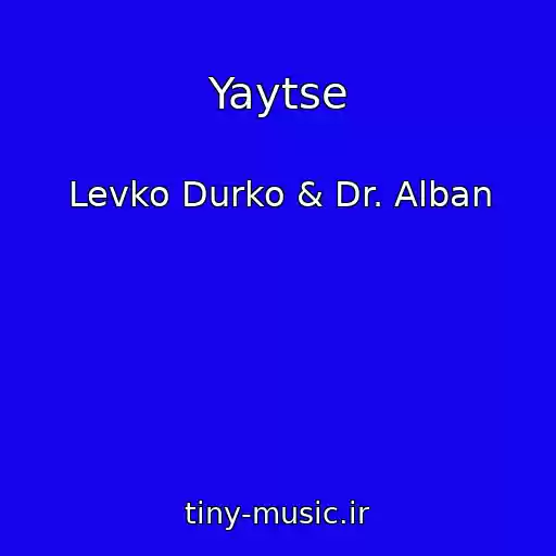 کاور آهنگ Yaytse از Levko Durko & Dr. Alban