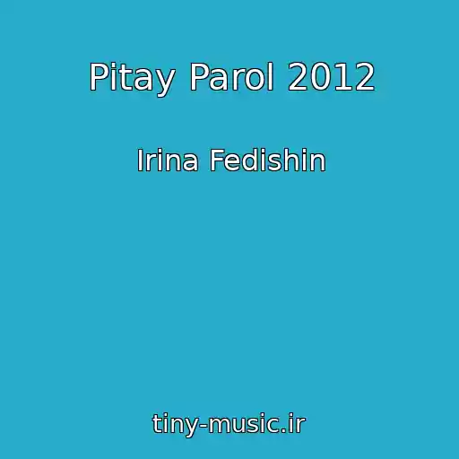 کاور آهنگ Pitay Parol 2012 از Іrina Fedishin