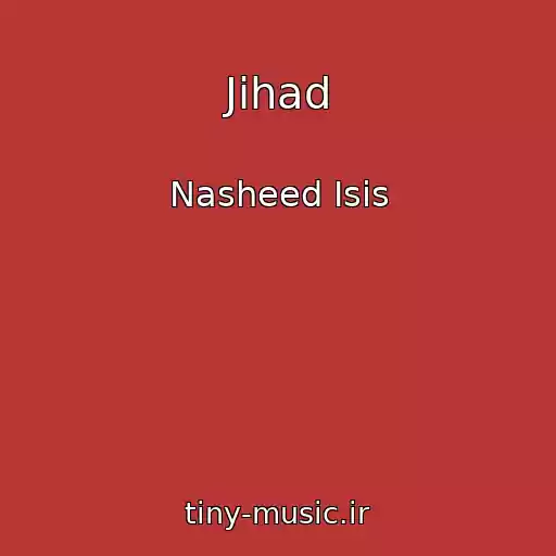 کاور آهنگ Jihad از Nasheed Isis
