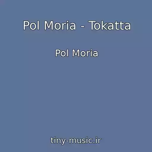 کاور آهنگ Pol Moria - Tokatta از Pol Moria