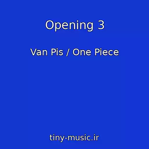 کاور آهنگ Opening 3 از Van Pis / One Piece