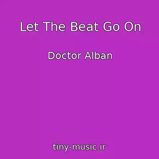 کاور آهنگ Let The Beat Go On از Doctor Alban