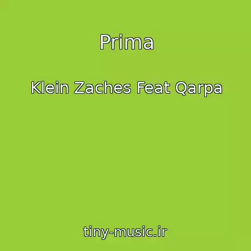 کاور آهنگ Prima از Klein Zaches Feat Qarpa