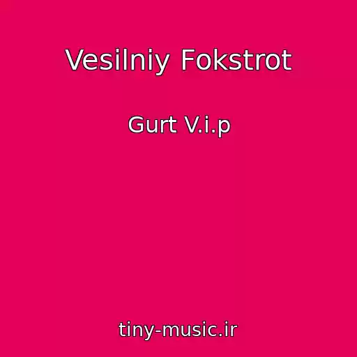 کاور آهنگ Vesіlniy Fokstrot از Gurt V.i.p