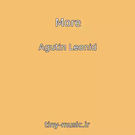 کاور آهنگ More از Agutin Leonid
