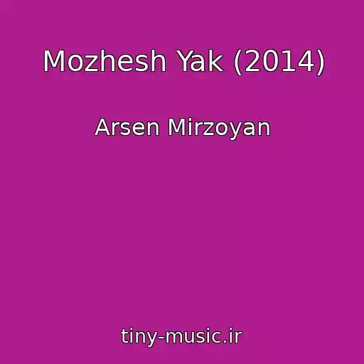 کاور آهنگ Mozhesh Yak (2014) از Arsen Mіrzoyan