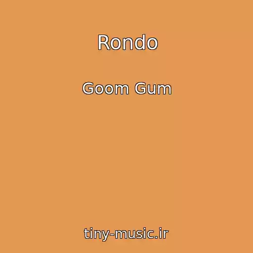 کاور آهنگ Rondo از Goom Gum