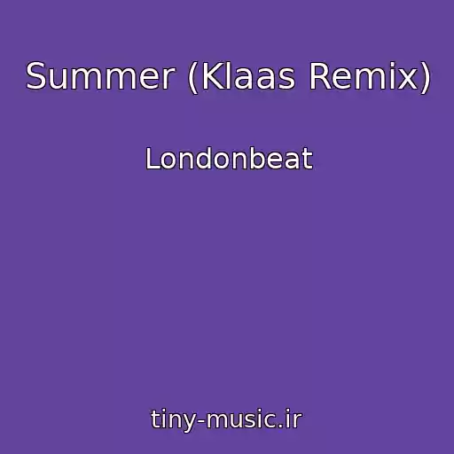 کاور آهنگ Summer (Klaas Remix) از Londonbeat