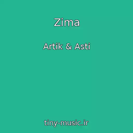 کاور آهنگ Zima از Artik & Asti