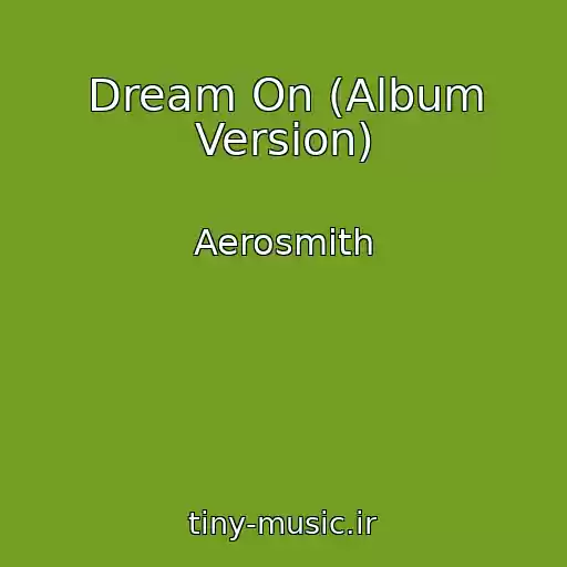 کاور آهنگ Dream On (Album Version) از Aerosmith
