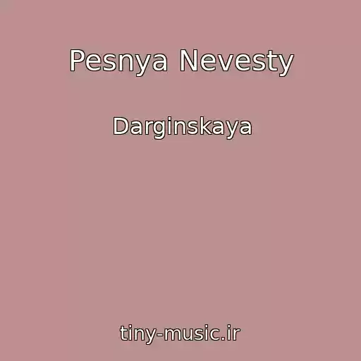کاور آهنگ Pesnya Nevesty از Darginskaya