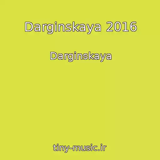 کاور آهنگ Darginskaya 2016 از Darginskaya